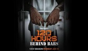 120 Hours Behind Bars