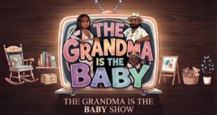 The Grandma is the Baby